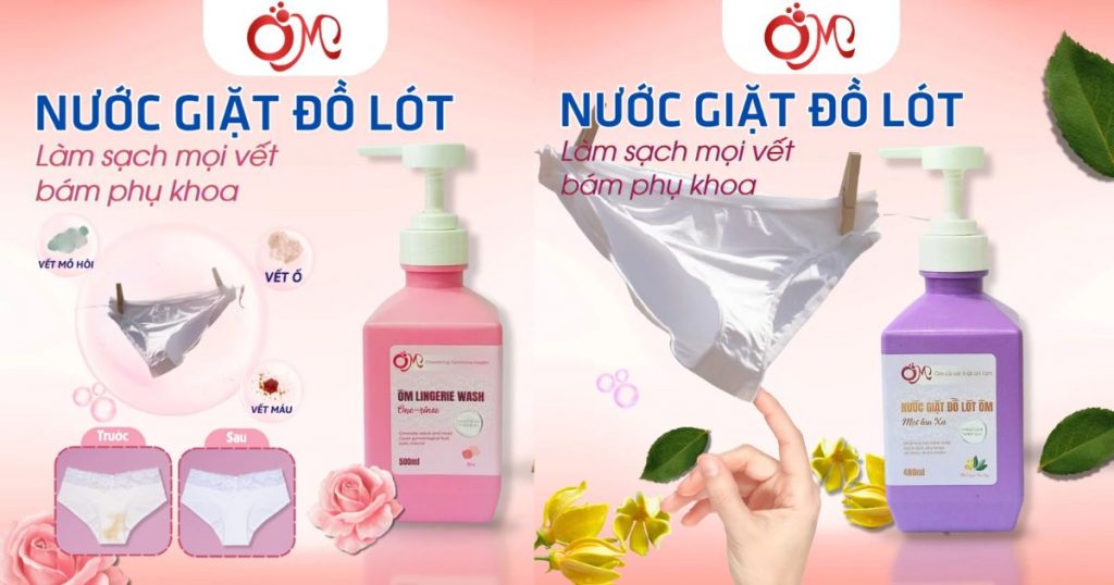 Nước giặt đồ lót Ôm làm sạch cực kỳ hiệu quả